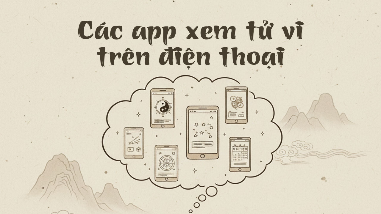 7+ app xem tử vi trên điện thoại chính xác và tiện lợi nhất
