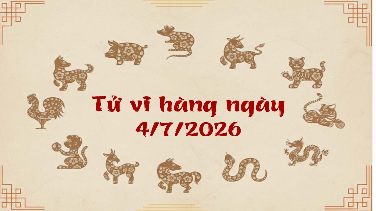 Tử vi thứ 7 ngày 4/7/2026 của 12 con giáp, thời tới cản sao nổi Thìn và Tý