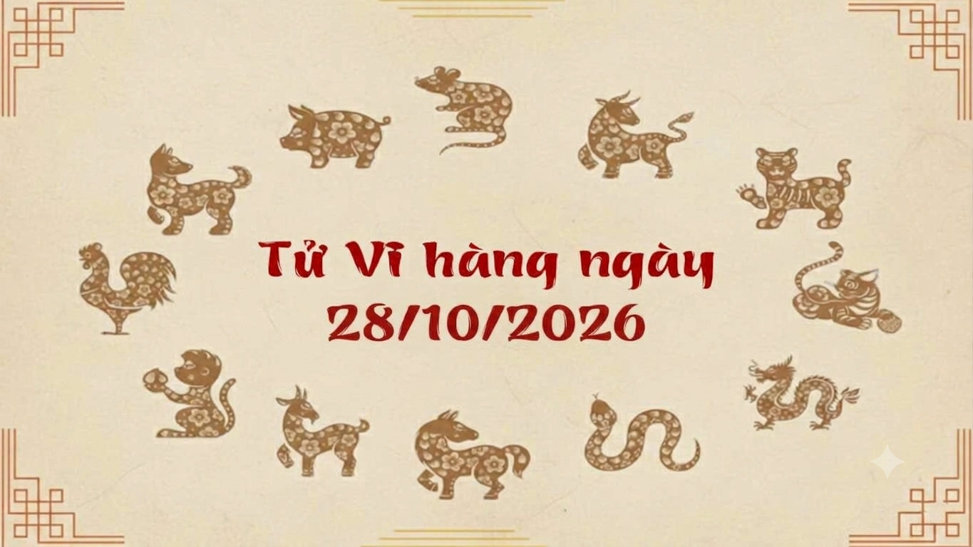 Tử vi thứ 4 ngày 28/10/2026 của 12 con giáp, tuổi Thân bùng nổ tài lộc cuối ngày